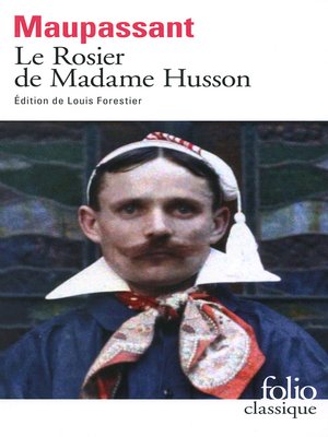 cover image of Le Rosier de Madame Husson (édition enrichie)